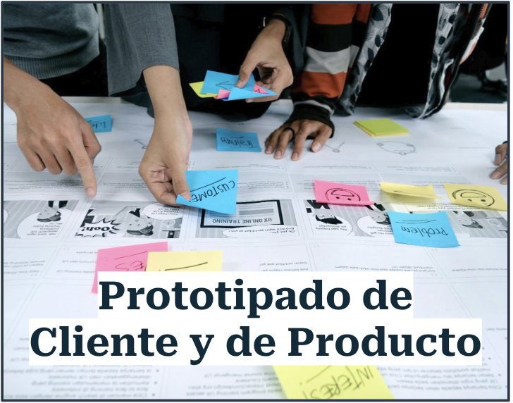 Prototipado de Cliente y de Producto